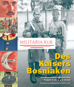 Des Kaisers Bosniaken