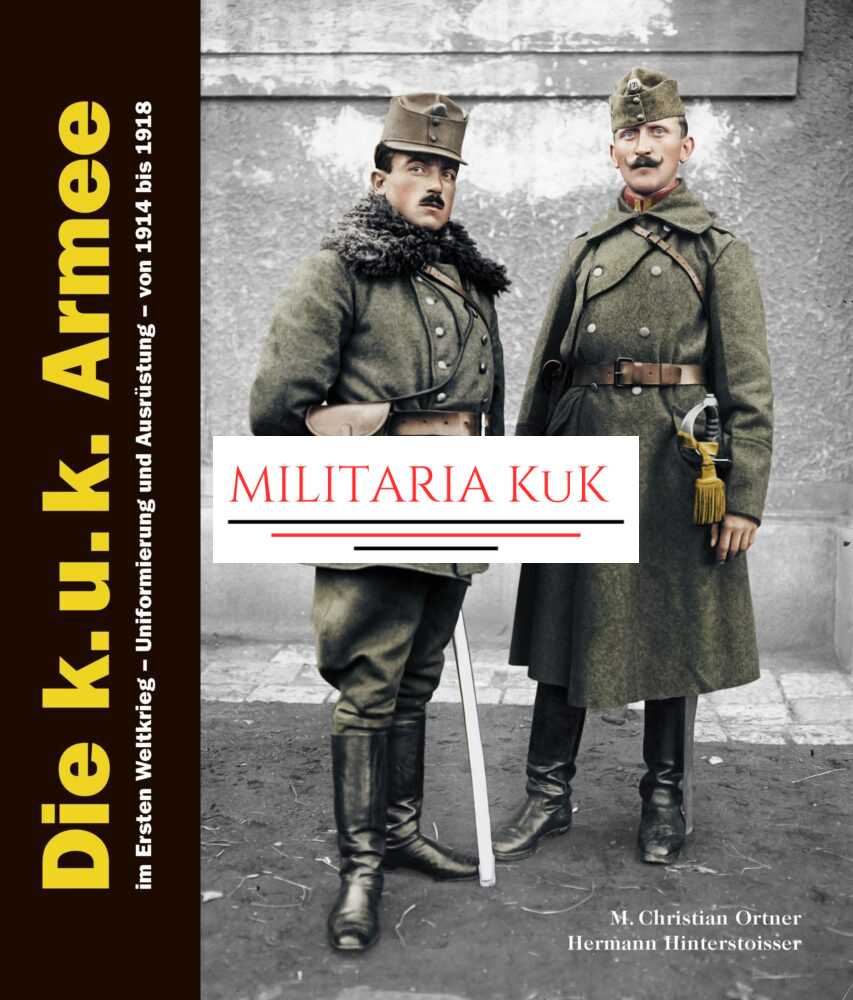 Die k.u.k. Armee im ersten Weltkrieg