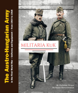 The Austro-Hungarian Army in the first World War