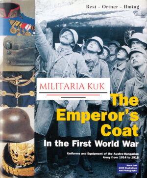 The Emperor’s Coat in the First World War
